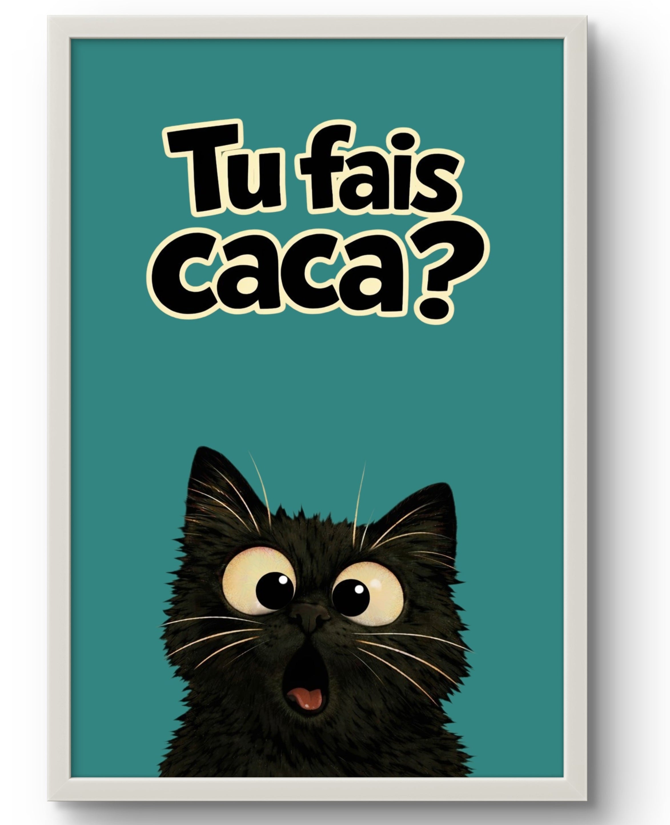 Affiche chat Tu fais caca, tableau fond bleu paon décoration toilettes